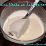 Pannacotta avec lait de coco